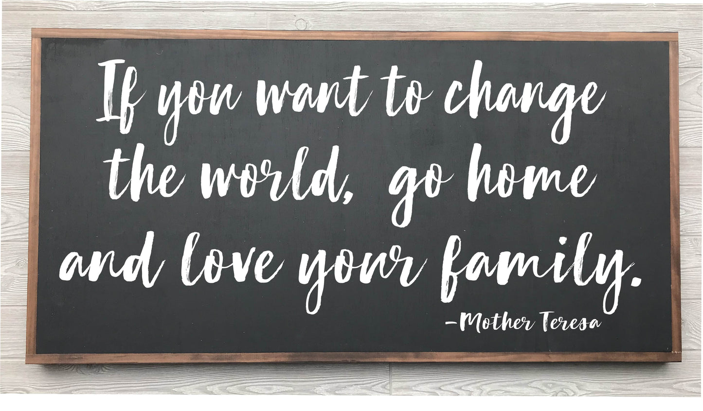 Mother Teresa Framed Wood Sign {Black Sign}