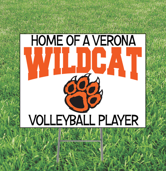 Home of a WILDCAT VOLLEYBALL PLAYER Yard Sign