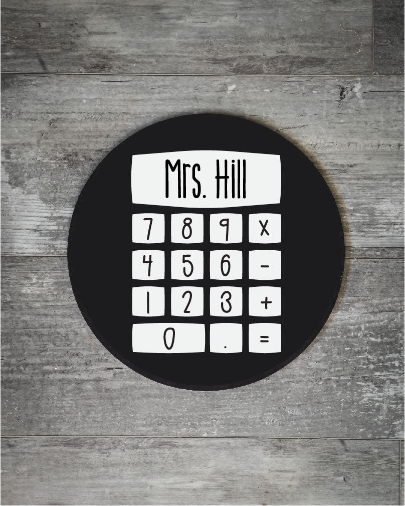 Teacher Calculator Sign